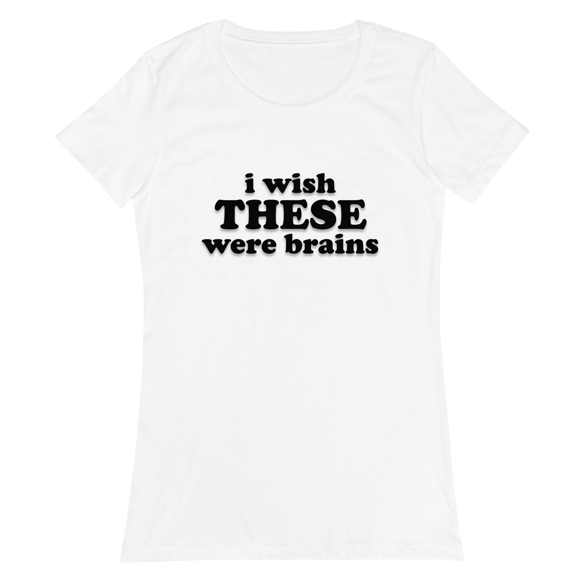 - I ♡ You - I Wish These Were Brains - Women’s T-shirt